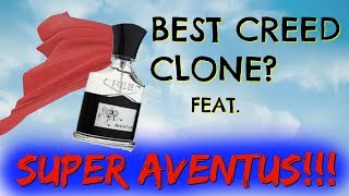 BEST CREED AVENTUS CLONE FEAT. SUPER AVENTUS