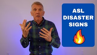 Disaster Sign Language | ASL | Hurricane, Earthquake, Flood, Fire and more