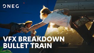 Bullet Train | VFX Breakdown | DNEG