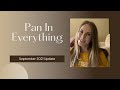 Pan In Everything Update 2