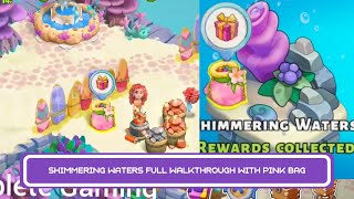 Shimmering Waters FULL Walkthrough With Pink Bag | Family Island