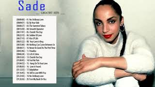 Sade Greatest Hit - Sade Full Album - Sade Playlist