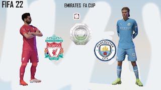 FIFA 22| Liverpool Vs Manchester city | FA CupFinal Match 22/23| Gameplay ft Haaland, Liverpool WINS