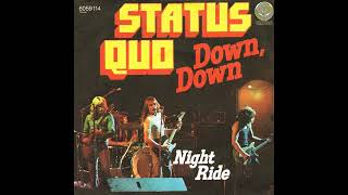 Status Quo - Down, Down (Album Version) - 1975