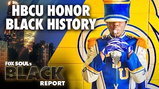 HBCU Band Culture And Its Impact On Black History Month & MORE! | FOX SOUL’s Black Report