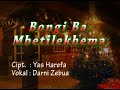 BONGI BA MBETILEKHEMA II LAGU NATAL NIAS II CIPT : YAS HAREFA II VOC : DARNI ZEBUA.