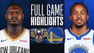 PELICANS at WARRIORS | FULL GAME HIGHLIGHTS | January 10, 2024