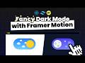 Awwwards Worthy Dark Mode Toggle with React and Framer Motion