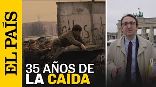 35 años de la caída del Muro de Berlín: ¿se ha cumplido la promesa de un mundo más libre? | EL PAÍS