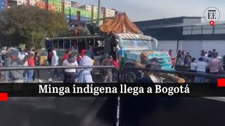 Más de 3.000 indígenas de la Minga llegaron a Bogotá para apoyar las movilizaciones | El Espectador