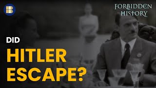 Did Hitler Escape? - Forbidden History - S03 EP3 - History Documentary