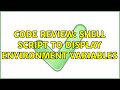 Code Review: Shell script to display environment variables