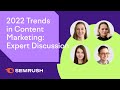 2022 Trends in Content Marketing: Expert Discussion