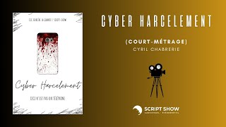 CYBER-HARCÈLEMENT (2023) - Short film (Court-métrage)