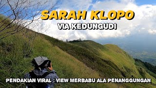 endingnya diluar dugaan.. jalur baru.. Review Pendakian Sarah Klopo via Kedungudi