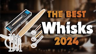 The Top 5 Best French Whisk Stainless Steel in 2024 - Must Watch Before Buying!