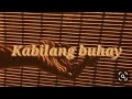 kabilang buhay by Bandang Lapis × cover by Aiana - song lyrics