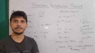 function returning pointer in c | return pointer from function in c | pointers : part 10
