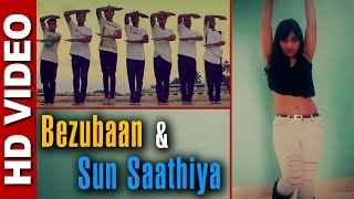 ABCD 2 Dance Video Mashup | Bollywood | Bezubaan Phir Se & Sun Saathiya