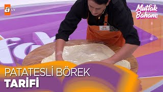 Börek Ustası Birsen Egi'den Patatesli Börek tarifi! -  Mutfak Bahane 13 Kasım 2023