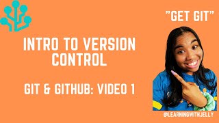Intro to Version Control: Git and Github Tutorial Series (Video 1)