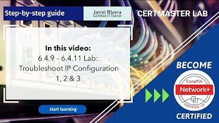 CompTIA Network+ Lab 6.4.9 + 6.4.10 + 6.4.11 Troubleshoot IP Configuration 1, 2 \u0026 3