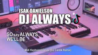 DJ ALWAYS Slow TikTok Remix _ Terbaru 2021 (DJ Cantik Remix)   DJ ALWAYS Slow TikTok Remix Viral