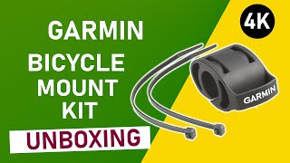 Garmin Bicycle Mount Kit (010-11029-00) Unboxing 4K