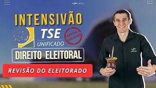 REVISÃO DO ELEITORADO (Res. nº 23.659/21) | RESUMÃO | TSE UNIFICADO