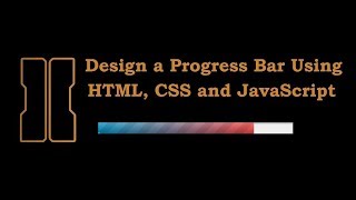 How to Create Progress Bar HTML Tutorials CSS Tutorials JavaScript Tutorials