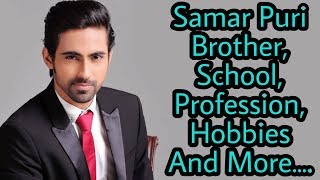 Samar Puri (YouTuber) Brother,Profession,School,Hobbies And More...