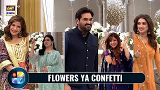 Flowers ya Confetti | Humayun saed | Sara lauren | Ayehsa Umer | Sonya Hussyn | Eman Ali