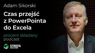 Transformacja energetyczna jest nieunikniona, czas przejść z PowerPointa do Excela |Procent Składany