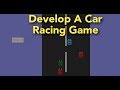 Develop A Car Racing Game using CSS & JS -| Design A Game using Html and css