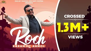 Rooh -( Official Video )| Karamjit Anmol | Latest Punjabi Song 2022 |Yaronkar| New Punjabi Song 2022