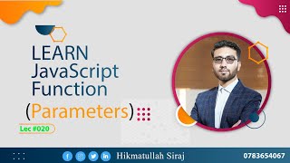Lec #0020 JavaScript Function with Parameters Tutorial For beginners
