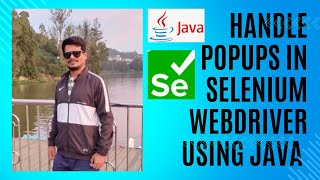 How to Handle Popups in Selenium WebDriver using Java | Step-by-Step Tutorial