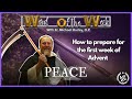 11/27/22 Sunday - Word of the Week: Peace