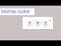Digital clock by using html CSS and javascript | Source code