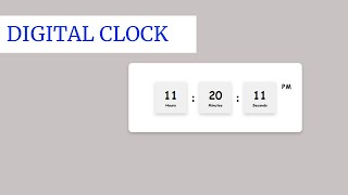 Digital clock by using html CSS and javascript | Source code