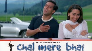 Chori Chori Sapno Mein | Full Song (HD) | Chal Mere Bhai