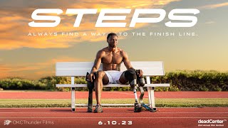 STEPS | The Inspiring Story of Para-Athlete Derek Loccident | OKCThunder Films