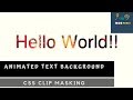 Animated Text Background using CSS - Text Animation Effect