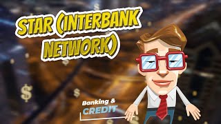 STAR interbank network 💲 BANKING & CREDIT TERMS 💲