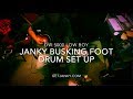 Janky's Busking Foot Drum Setup - DW Low Boy