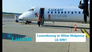 FLIGHTREPORT | LUXAIR | LG6991 | BOMBARDIER Q400 | LUXEMBOURG TO MILAN MALPENSA (LUX-MXP)