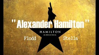 Alexander Hamilton - Hamilton『Cover Feat●Stellatsu●』