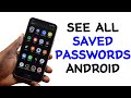 How to See All Saved Passwords on Android Phone