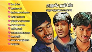 Dhanush Love Songs | Yuvan | Love Failure Songs Tamil #evergreenhits #90severgreen #dhanush #sad #u1
