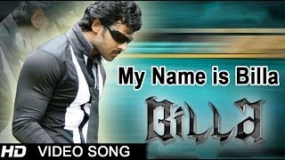 Billa Movie | My Name is Billa Video Song | Prabhas, Anushka